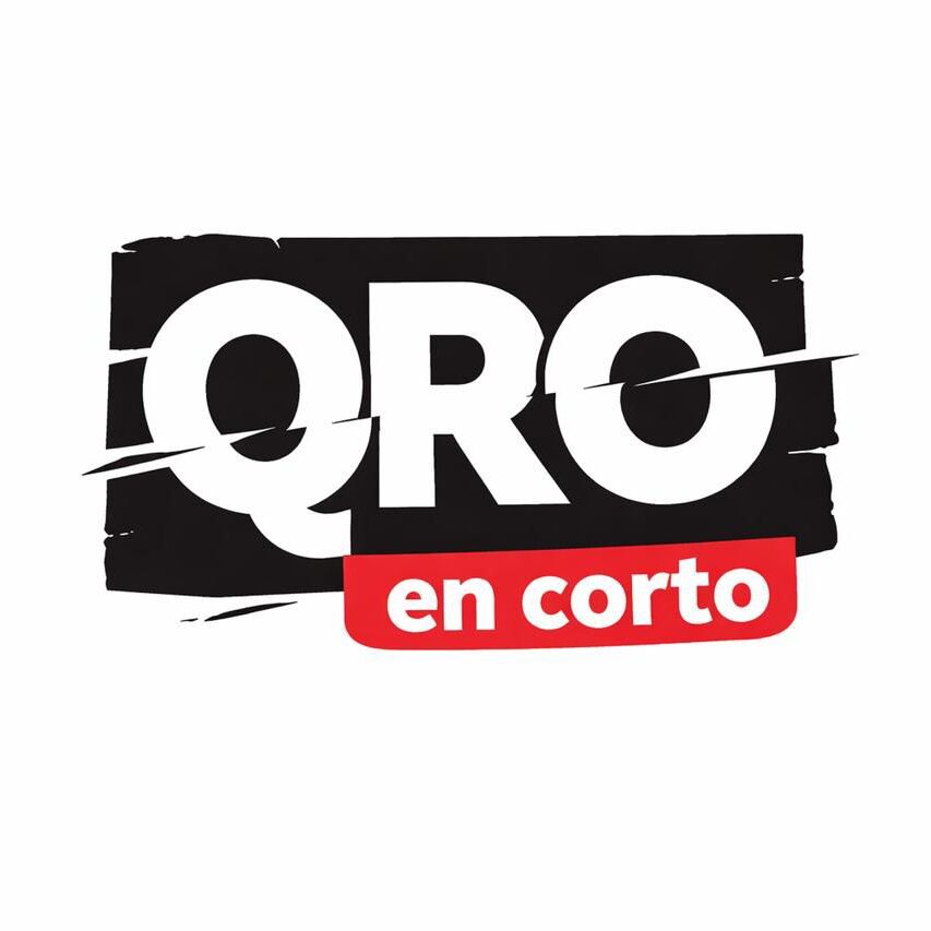 "Qro en corto: información rápida, opinión sin miedo"